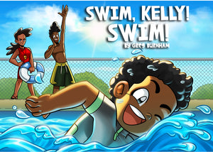 Swim, Kelly! Swim! Children’s Book